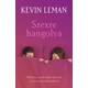 K. Leman - Szexre hangolva