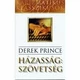 D. Prince - Házasság: szövetség