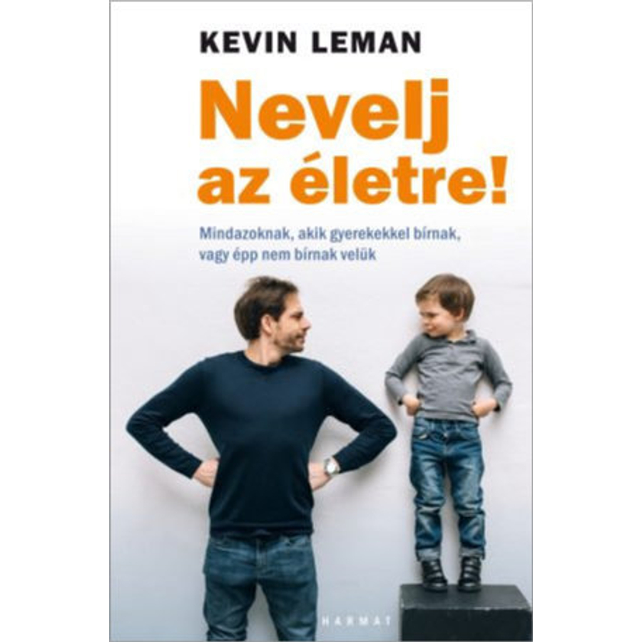 Kevin Leman - Nevelj az életre!