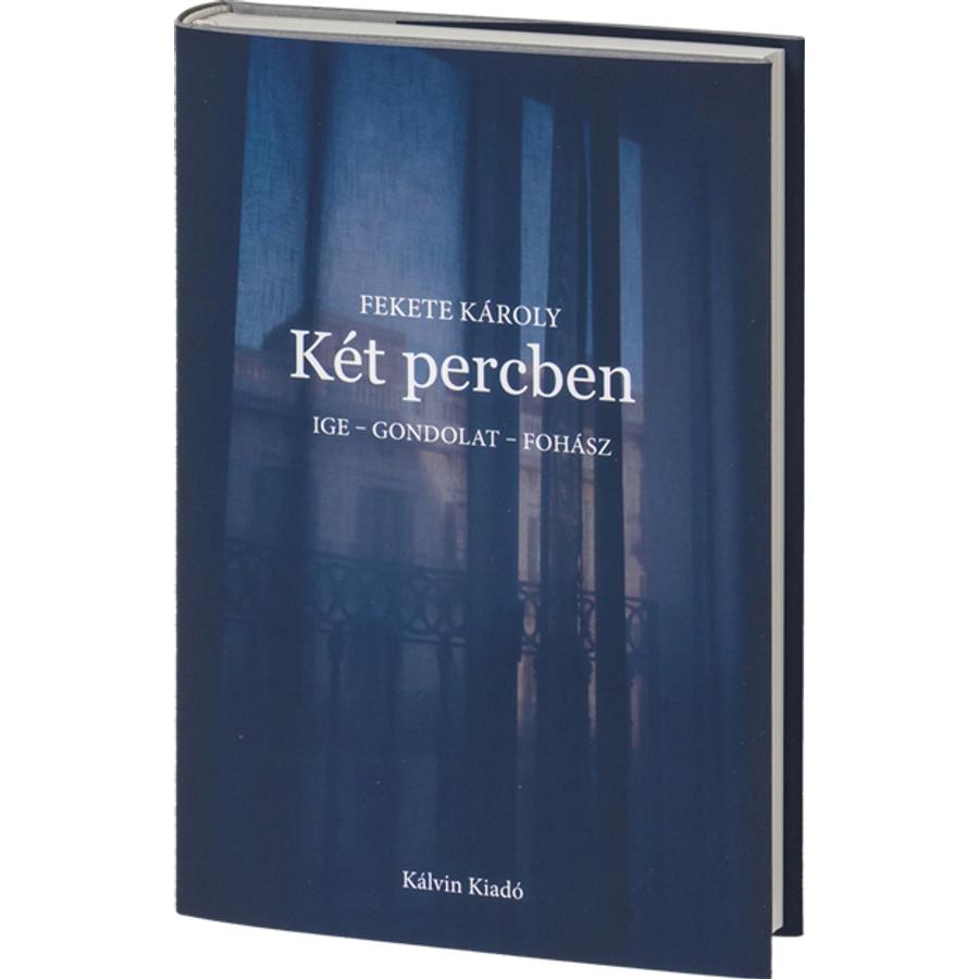 Fekete Károly - Két percben