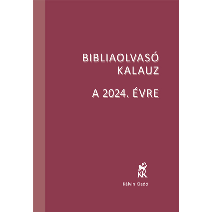 Bibliaolvasó Kalauz - 2024