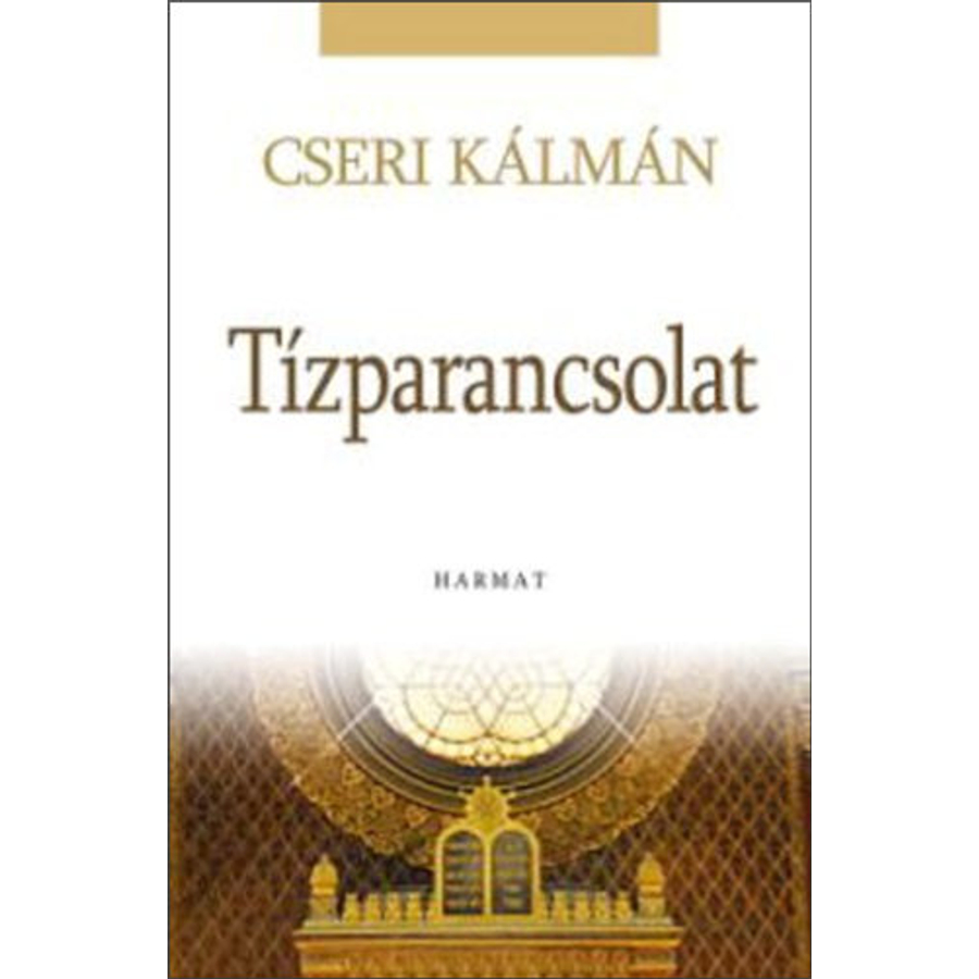 Cseri Kálmán - Tízparancsolat