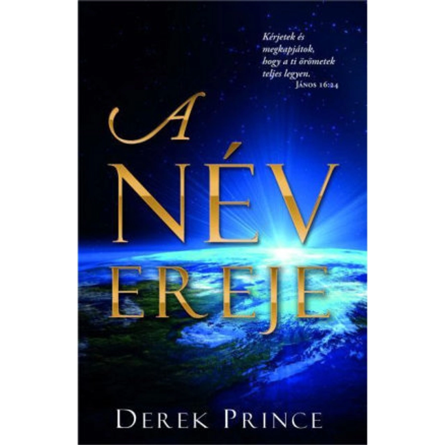 Derek Prince - A név ereje