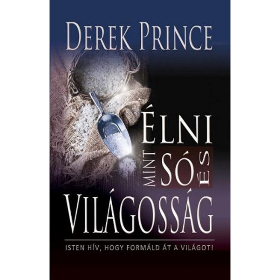 Derek Prince - Élni mint só...