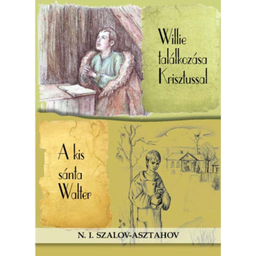 N.I. Asztahov-Szalov - Willie találkozása Krisztussal