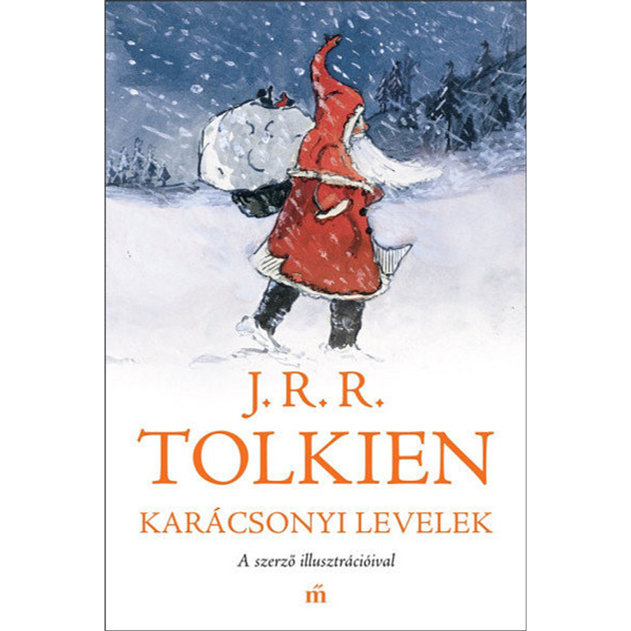 J.R.R.Tolkien - Karácsonyi levelek