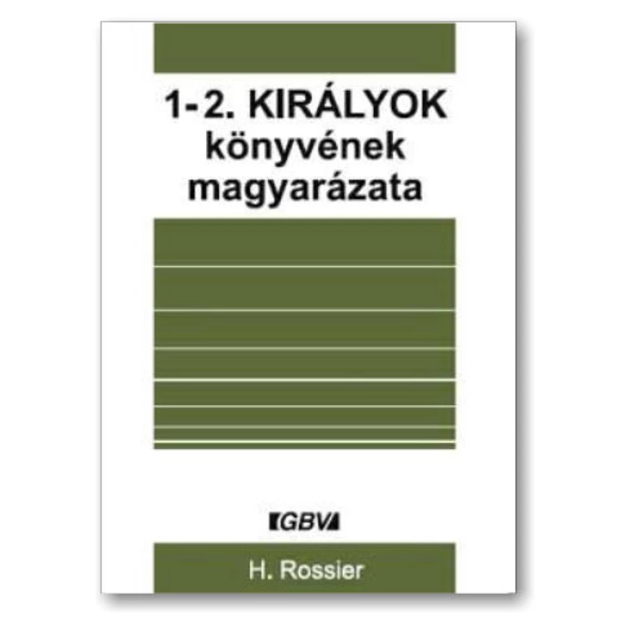 1-2. Királyok könyvének magyarázata