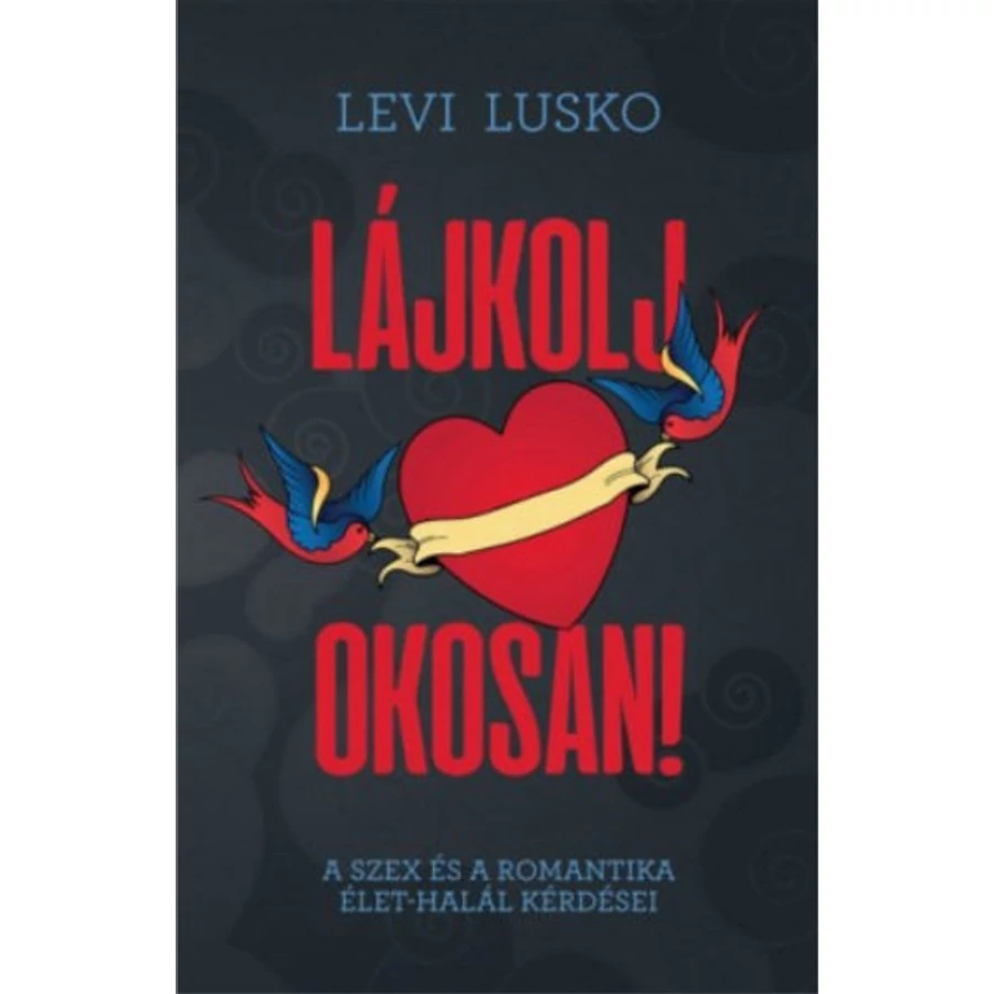 Levi Lusko - Lájkolj okosan!