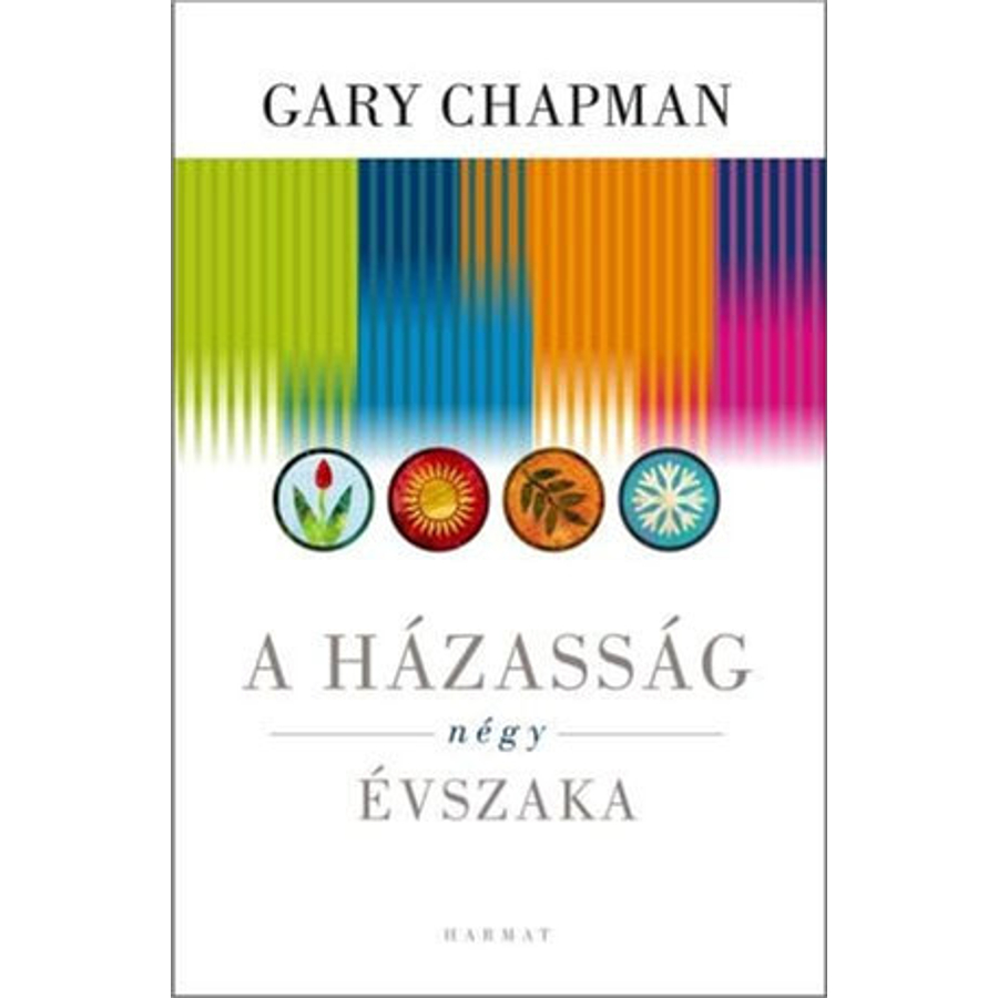 Gary Chapman - A házasság négy évszaka