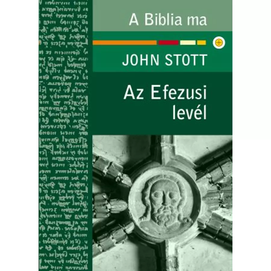 Az Efezusi levél / A Biblia ma sorozat