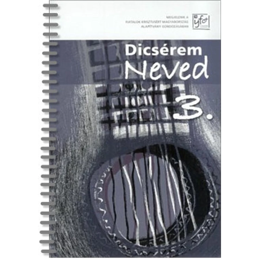 Dicsérem neved - 3.