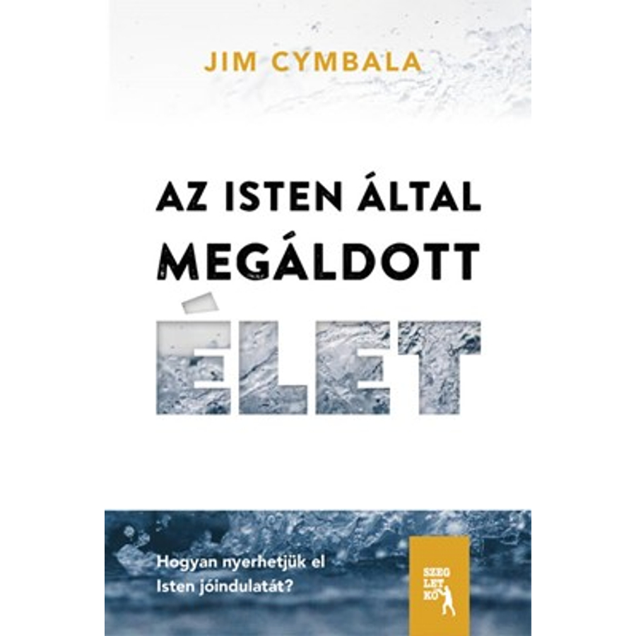 Jim Cymbala - Az Isten által megáldott élet
