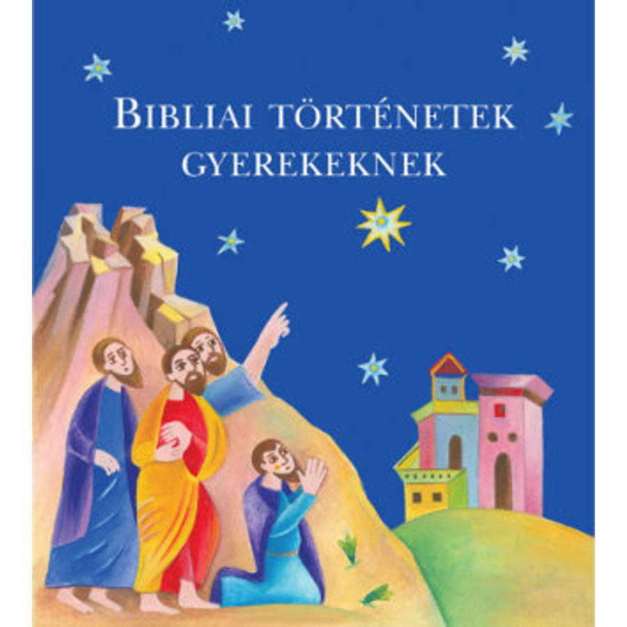 Bibliai történetek gyerekeknek