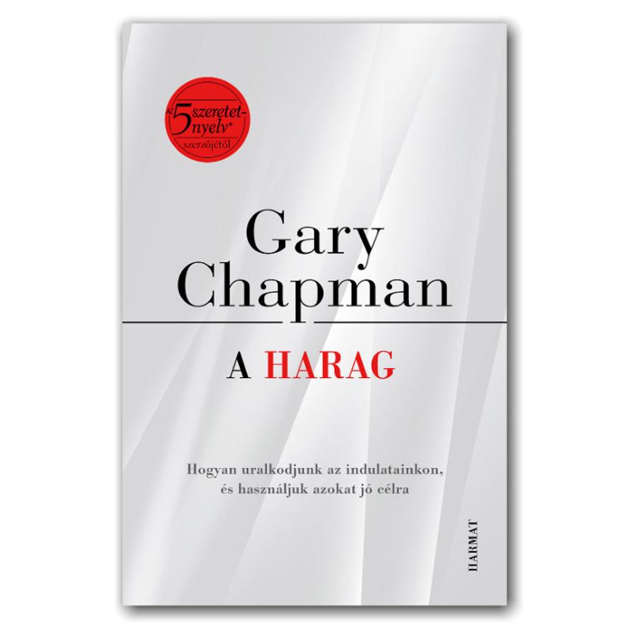 Gary Chapman - A harag