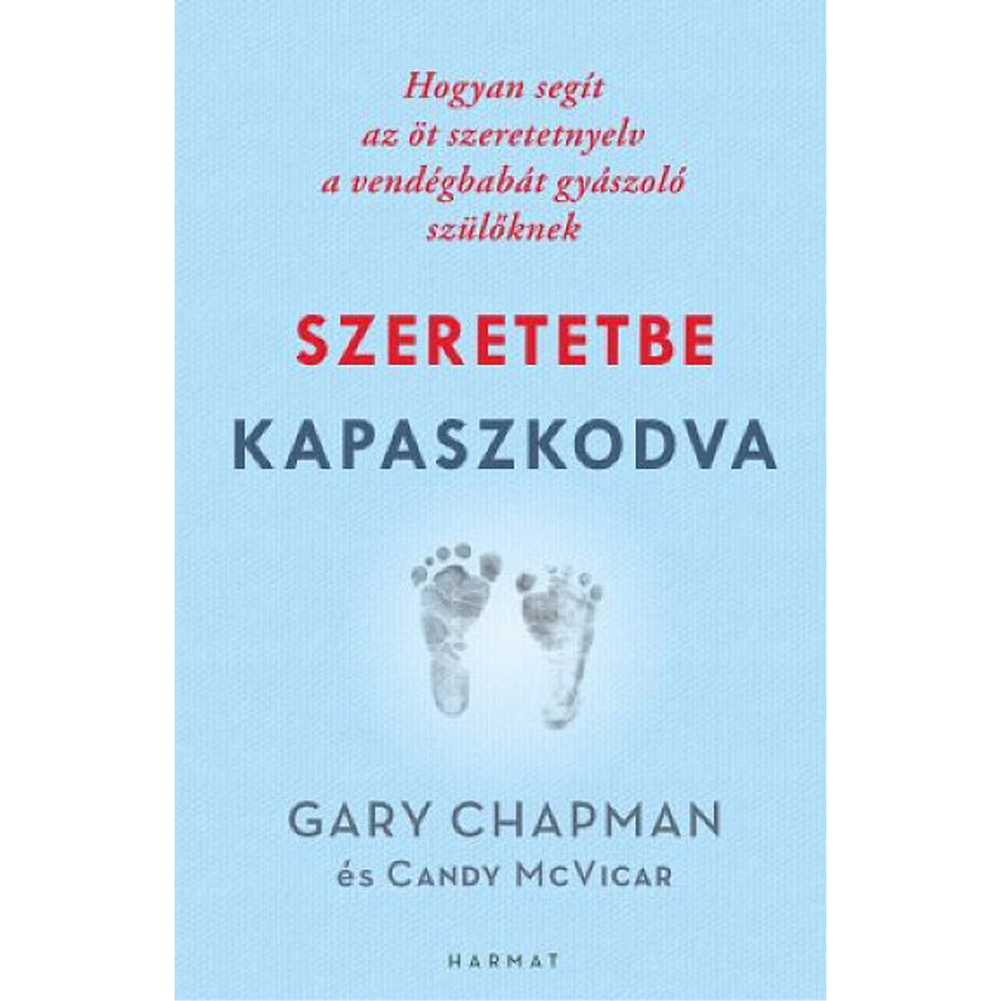Gary Chapman - Szeretetbe kapaszkodva