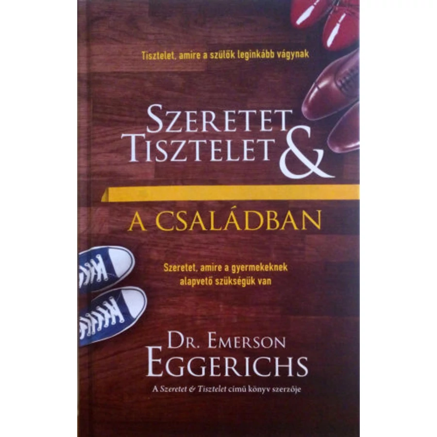 Szeretet és tisztelet a családban