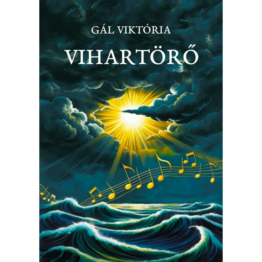 Gál Viktória - Vihartörő