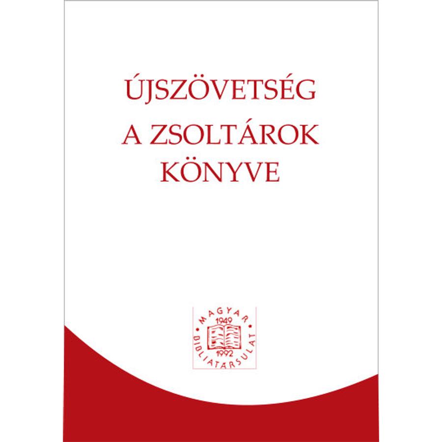 Újszövetség - Zsoltárok (RÚF)