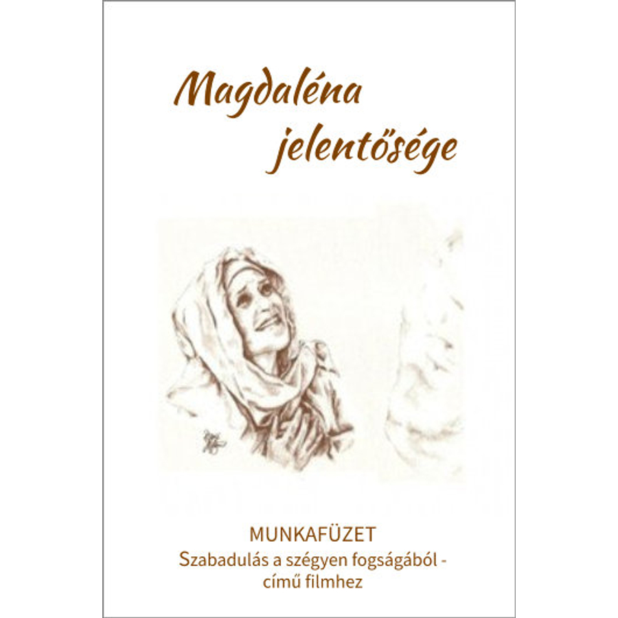 Magdaléna jelentősége - munkafüzet