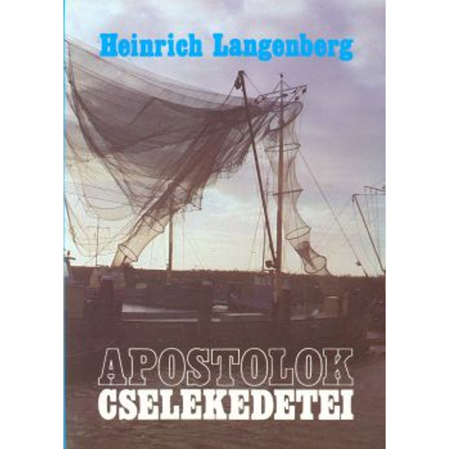 H. Langenberg - Apostolok cselekedetei