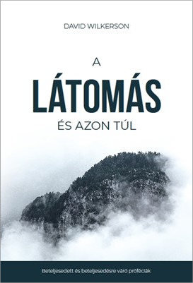 Látomás 04 olyan Erősítsd meg a hitedet az első látomás által